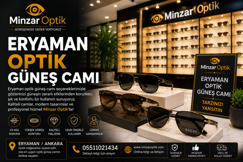 Eryaman Optik Güneş Camı Seçenekleri | Minzar Optik